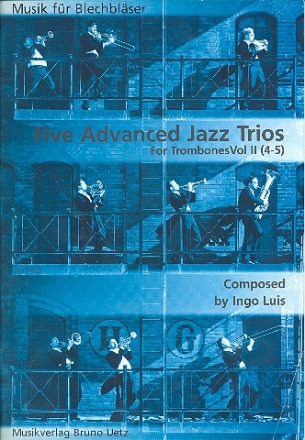 5 advanced Jazz Trios vol.2 (nos.4-5) for 3 trombones score and 4 parts