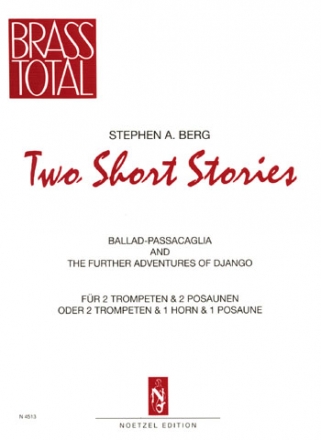 2 short Stories fr 2 Trompeten und 2 Posaunen  (2 Trompeten, Horn, Posaune) Partitur und Stimmen