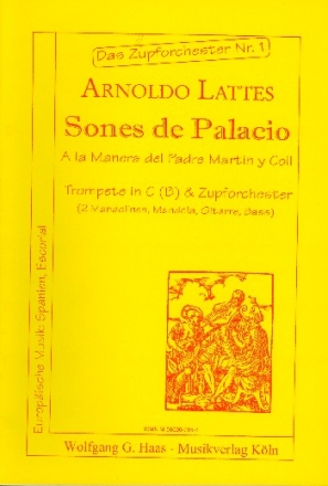 Sones de palacio fr Trompete in C (B) und Zupforchester Partitur