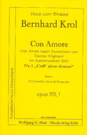 Coll'altre donne op.151,1 fr Tenor, 2 Cornette, Horn und Posaune Stimmen