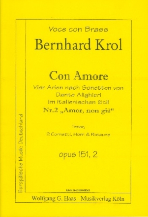Amor non gia op.151,2 fr Tenor, 2 Kornette, Horn und Posaune Stimmen
