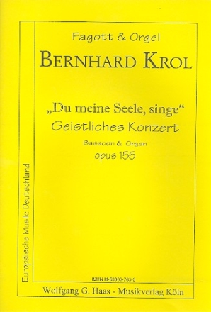 Du meine Seele singe op.155 fr Fagott und Orgel