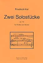 2 SOLOSTUECKE OP.70 FUER VIOLINE UND KLAVIER