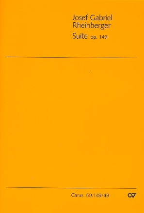 Suite c-Moll op.149 in der Triofassung fr Violine, Violoncello und Orgel Partitur (= Orgelstimme)