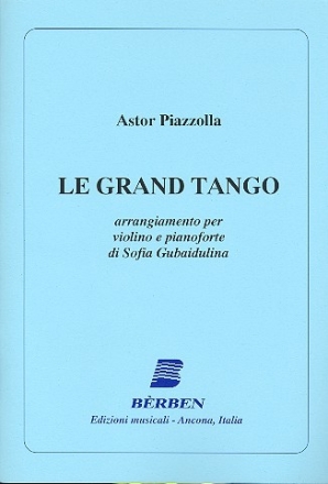 Le grand Tango per violino e pianoforte