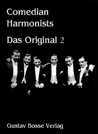 Comedian Harmonists Band 2 - Das Original  fr Mnnerchor und Klavier