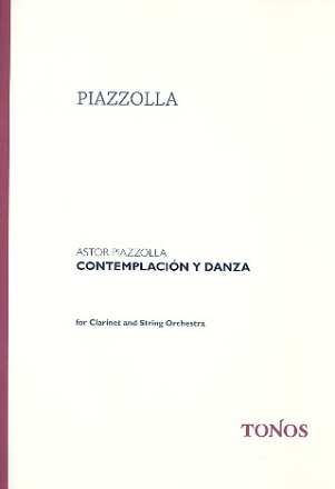 Contemplacion y danza fr Klarinette und Streichorchester Partitur