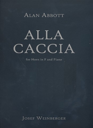 Alla Caccia   fr Horn in F und Klavier