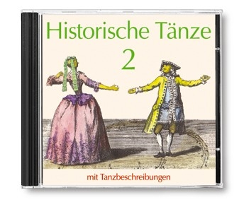 Historische Tnze 2 CD mit Tanzbeschriebungen