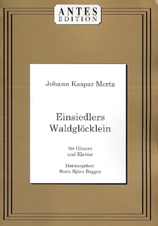 Einsiedlers Waldglcklein  fr Gitarre und Klavier