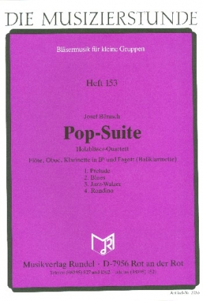 Pop-Suite fr Flte, Oboe, Klarinette und Fagott Partitur und Stimmen