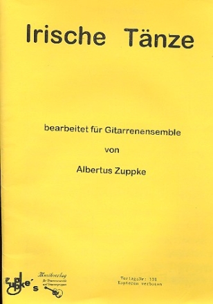Irische Tnze fr Gitarrensensemble Partitur und Stimmen