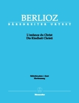 NEW EDITION OF THE COMPLETE WORKS VOL.11 L'ENFANCE DU CHRIST op.25 Hol130 SCORE