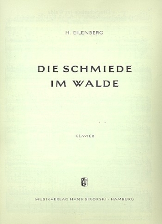 Die Schmiede im Walde fr Klavier