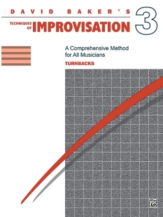 David Baker's Techniques of Improvisation vol.3: method for all musicians