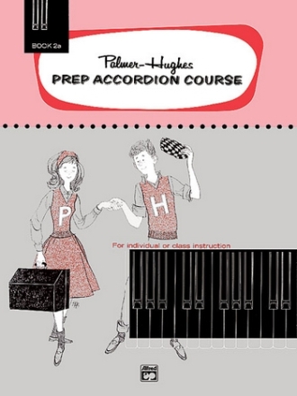 Prep Accordion Course Book 2a for individual or class instruction