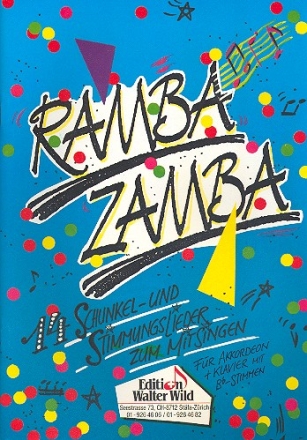 Ramba Zamba Bd.1: fr Akk./Klav. mit B-Stimme 14 Schunkellieder