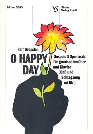 O happy Day Gospels and Spirituals für gem Chor und Klavier