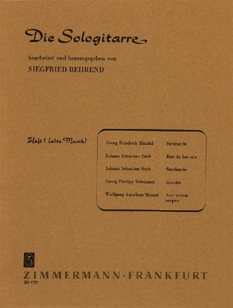 DIE SOLOGITARRE BAND 1 ALTE MUSIK BEHREND, SIEGFRIED, ED