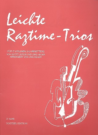 Leichte Ragtime-Trios  fr 3 Violinen (Klarinetten) Spielpartitur
