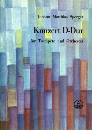 Konzert D-Dur  fr Trompete und Orchester fr Trompete und Klavier