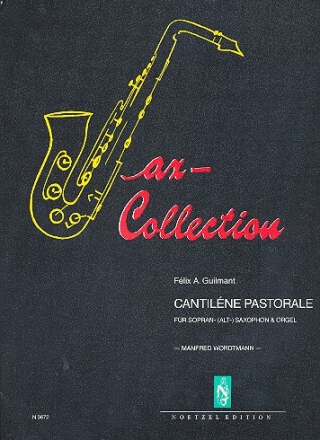 Sax-Collection Cantilene Pastorale fr Sopransaxophon (Altsaxophon) und Orgel