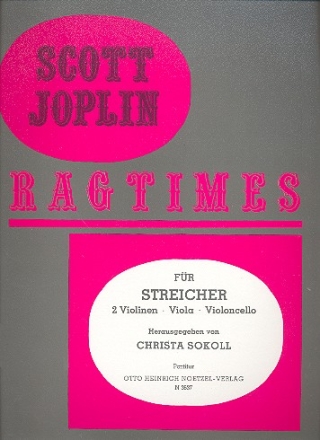 Ragtimes  fr 2 Violinen, Viola und Violoncello Partitur und 4 Stimmen
