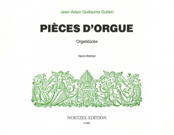 Pieces d'orgue Orgelstcke Vier Suiten