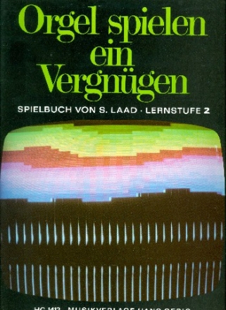 Orgel spielen ein Vergngen Spielbuch, Lernstufe 2