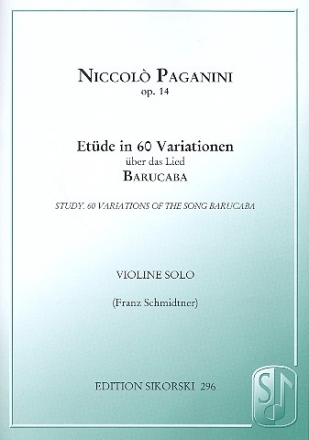 Etde in 60 Variationen ber das Lied Barucaba op.14 fr Violine solo