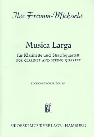 Musica larga fr Klarinette und Streichquartett Stimmen