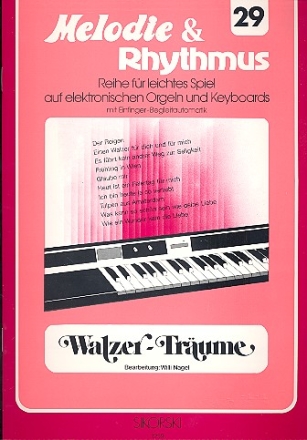 Walzer-Trume fr E-Orgel / Keyboard