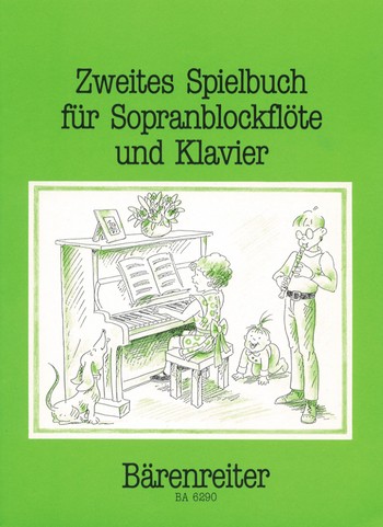 Zweites Spielbuch fr Sopranblockflte und Klavier