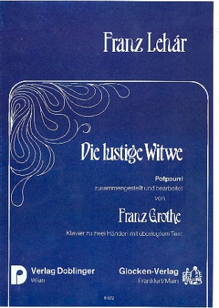 Die lustige Witwe Potpourri fr Klavier mit Text