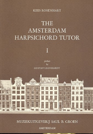 The Amsterdam Harpsichord Tutor vol.1