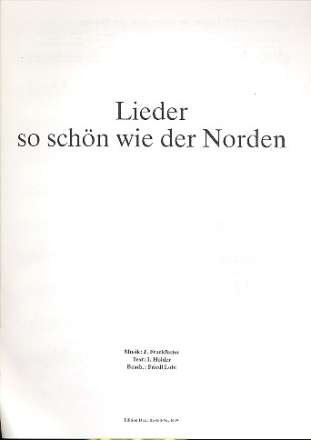 Lieder so schn wie der Norden: fr Gesang und Klavier