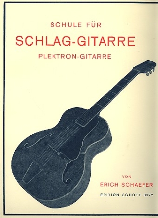 Schule fr Schlag-Gitarre fr Gitarre
