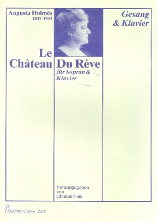 Le chateau du reve fr Sopran und Klavier