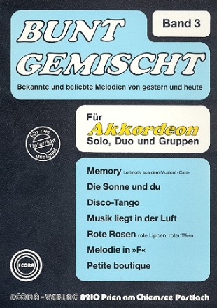 Bunt gemischt Band 3 fr Akkordeon (Solo, Duo und Gruppen)