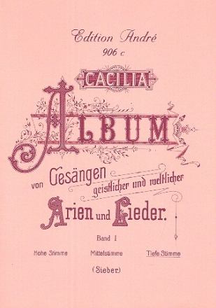 Ccilia Album Band 1 fr Gesang (tief) und Klavier (dt/it)