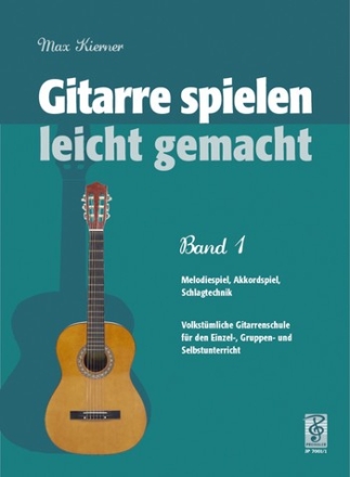 Gitarre spielen leicht gemacht Band 1  