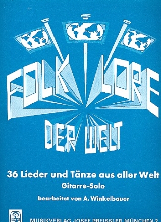 Folklore der Welt Band 1 36 Lieder und Tnze