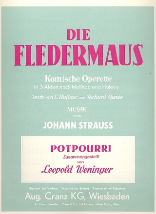 Die Fledermaus Potpourri fr Gesang und Klavier