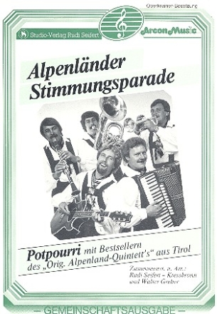 Alpenlnder Stimmungsparade 1 fr Oberkrainer-Besetzung Akkordeon/C-Stimme mit Text