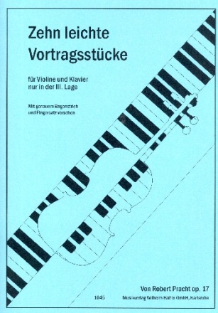 Zehn leichte Vortragsstcke fr Violine und Klavier (in der 3. Lage)