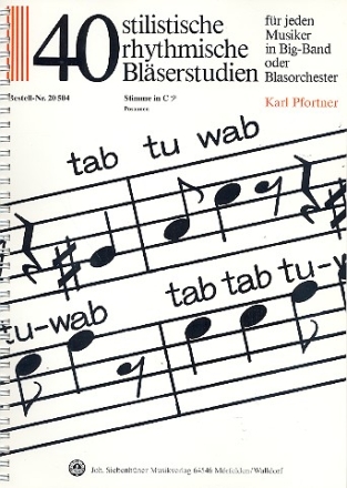 40 stilistische Blserstudien fr jeden Musiker in Big-Band oder Blasorchester Posaunen-Stimmen im Baschlssel