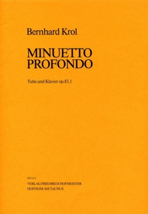 Minuetto profondo op. 83,1 fr Tuba und Klavier