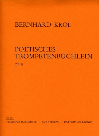 Poetisches Trompetenbchlein op.81 fr Trompete und Klavier