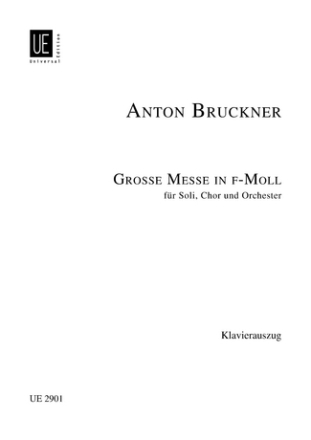 Groe Messe f-Moll Nr.3 fr Soli, Chor und Orchester, Klavierauszug
