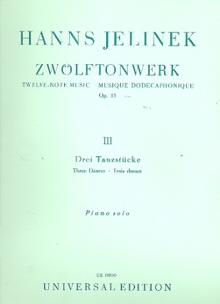 ZWOELFTONWERK OP.15 BAND 3 3 TANZSTUECKE FUER KLAVIER